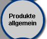 Produkte allgemein