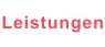 Leistungen
