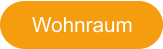 Wohnraum